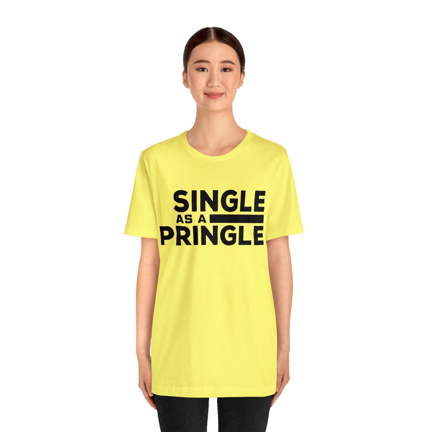 Single as a Pringle - Unisex Jersey Short Sleeve Tee