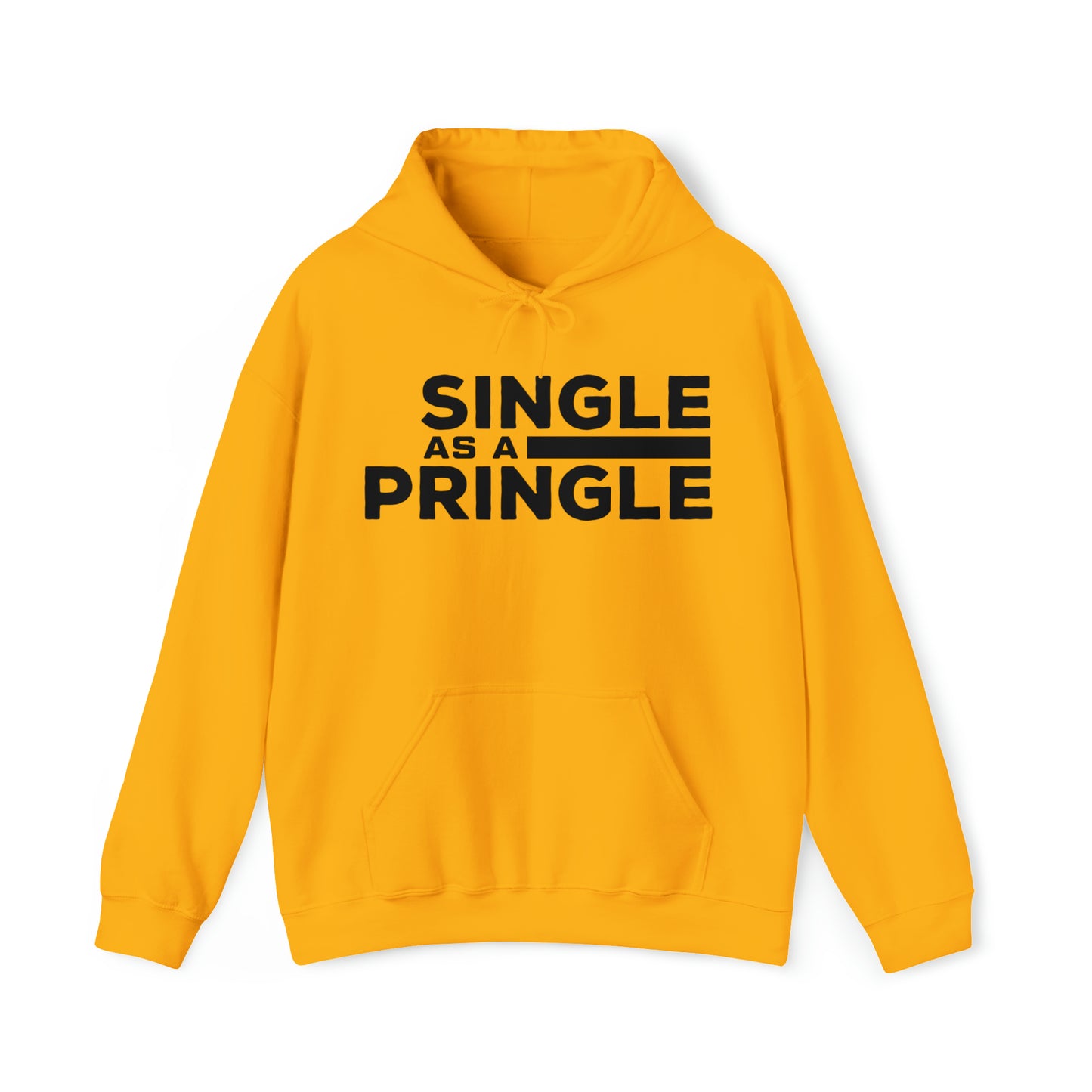 Signle as a Pringle - Unisex Heavy Blend™ Hooded Sweatshirt