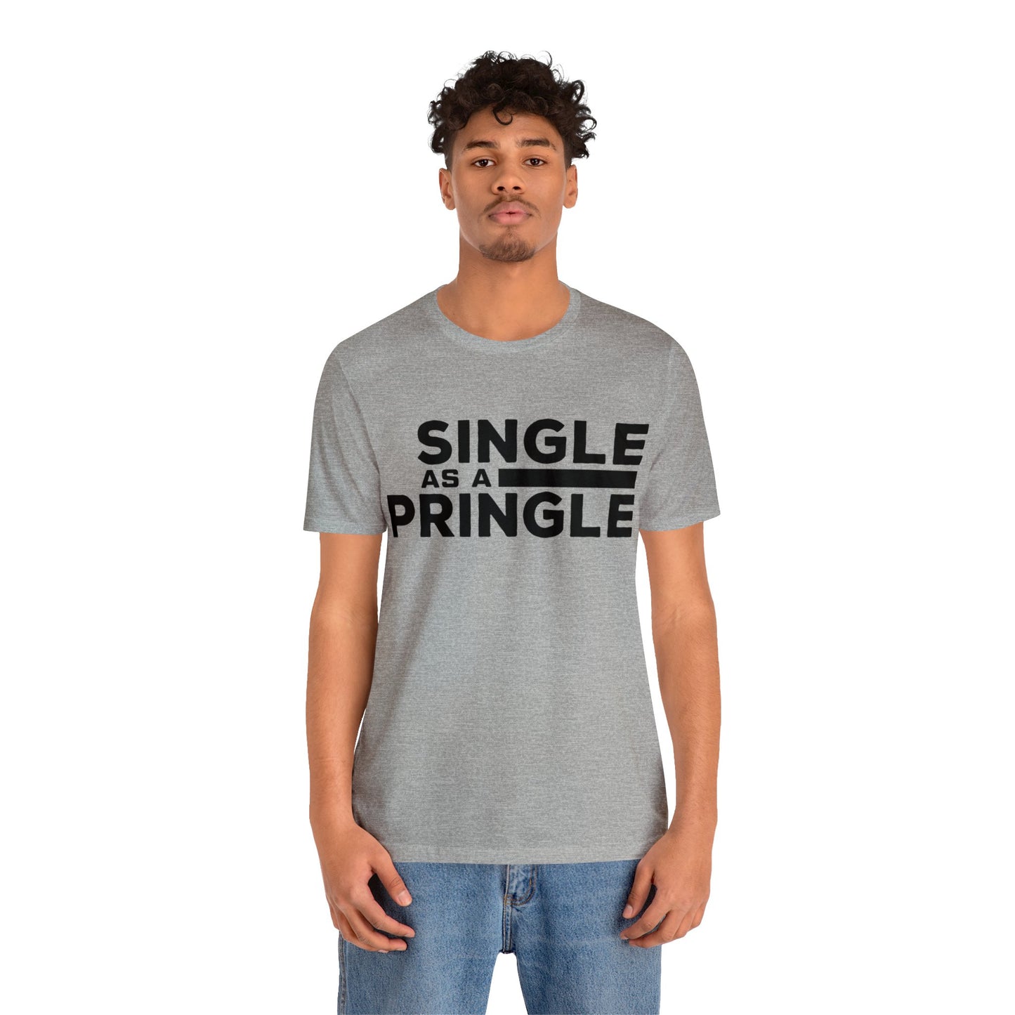 Single as a Pringle - Unisex Jersey Short Sleeve Tee