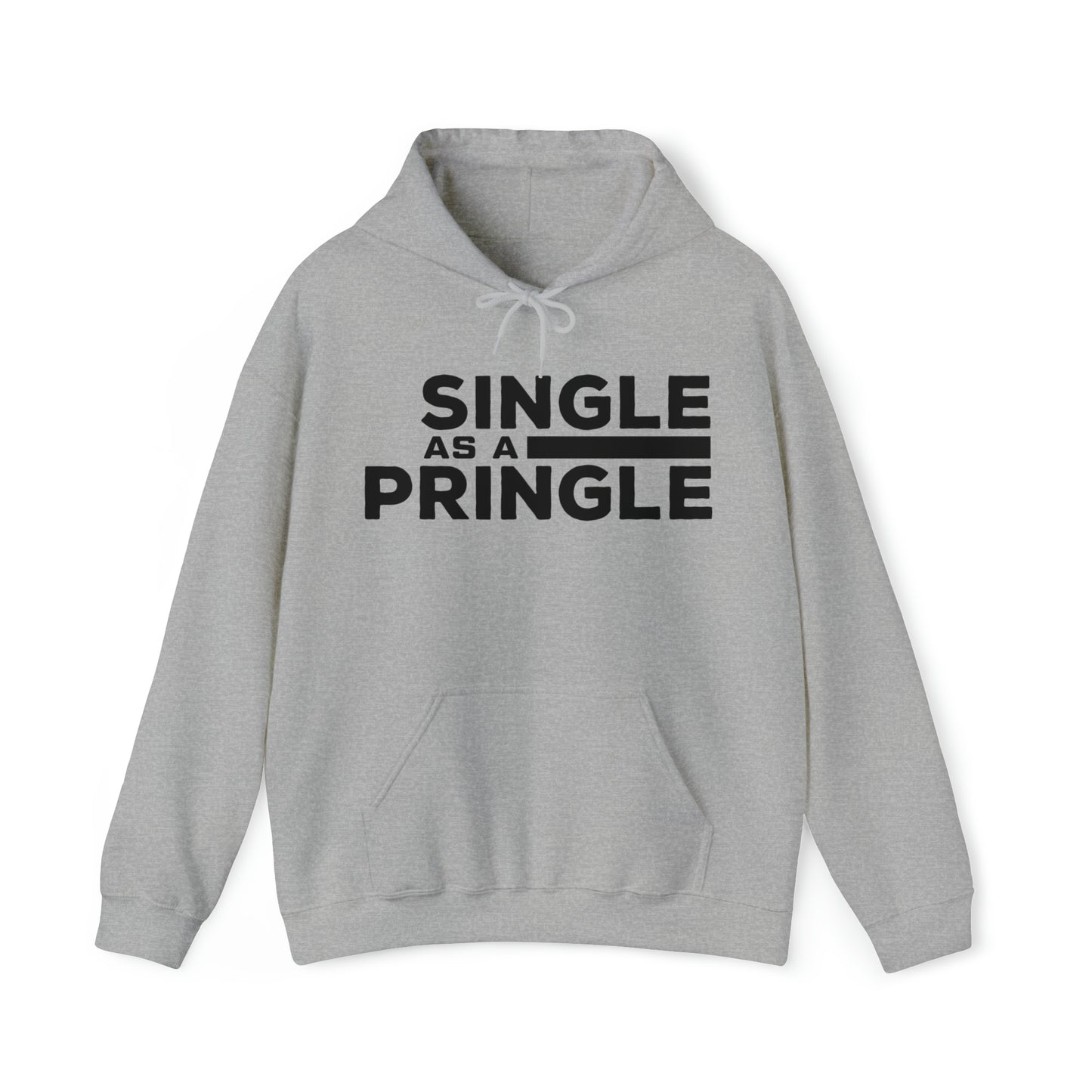 Signle as a Pringle - Unisex Heavy Blend™ Hooded Sweatshirt