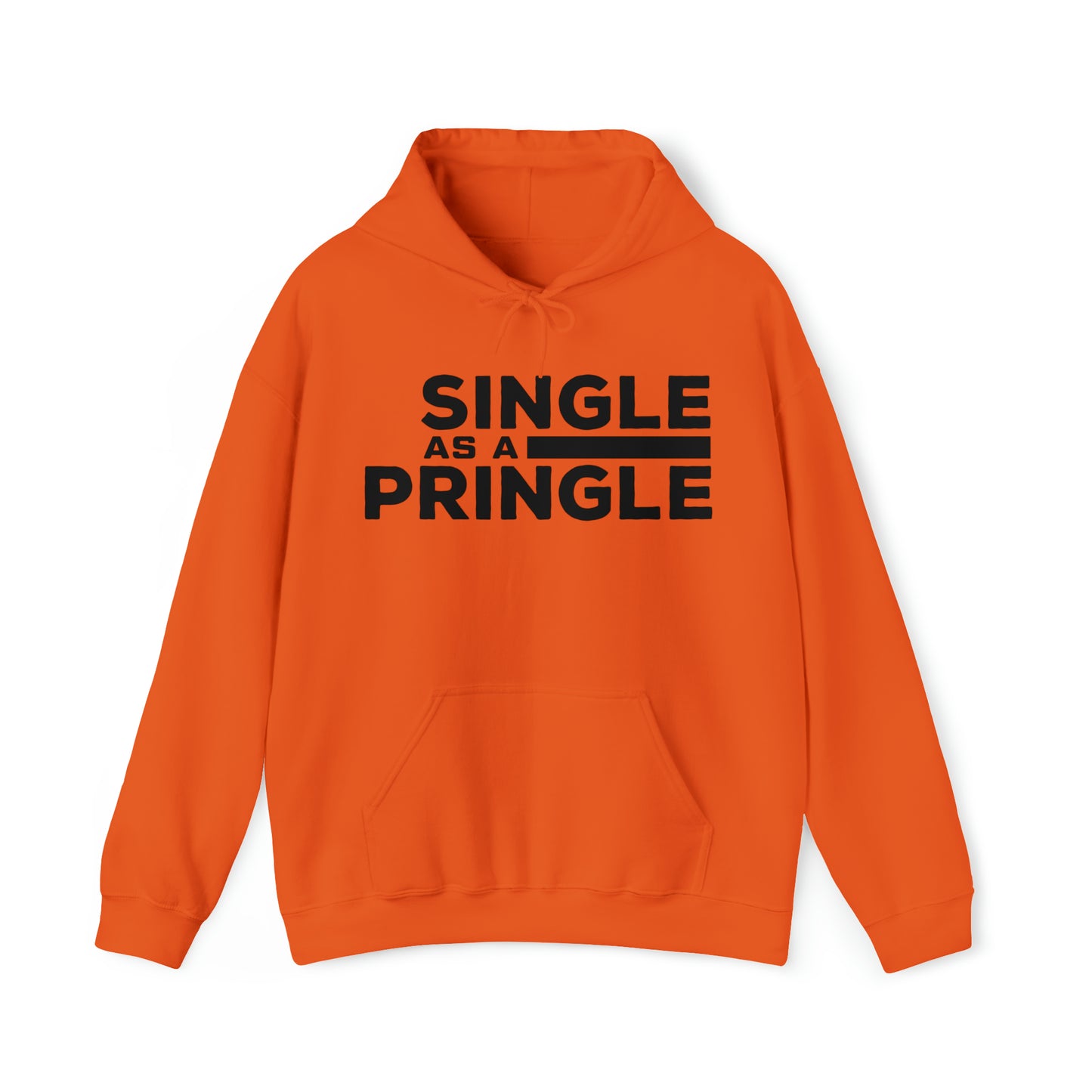 Signle as a Pringle - Unisex Heavy Blend™ Hooded Sweatshirt