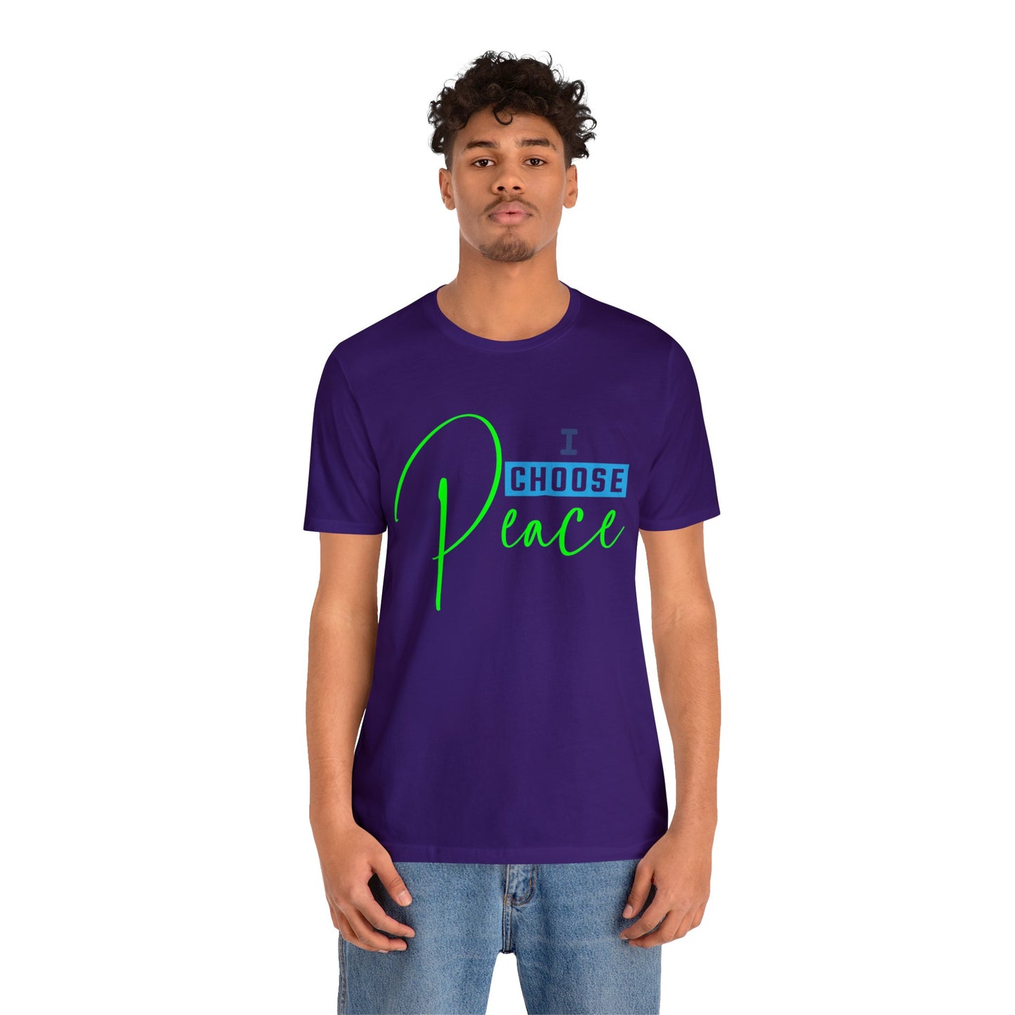 I choose peace - Unisex Jersey Short Sleeve Tee
