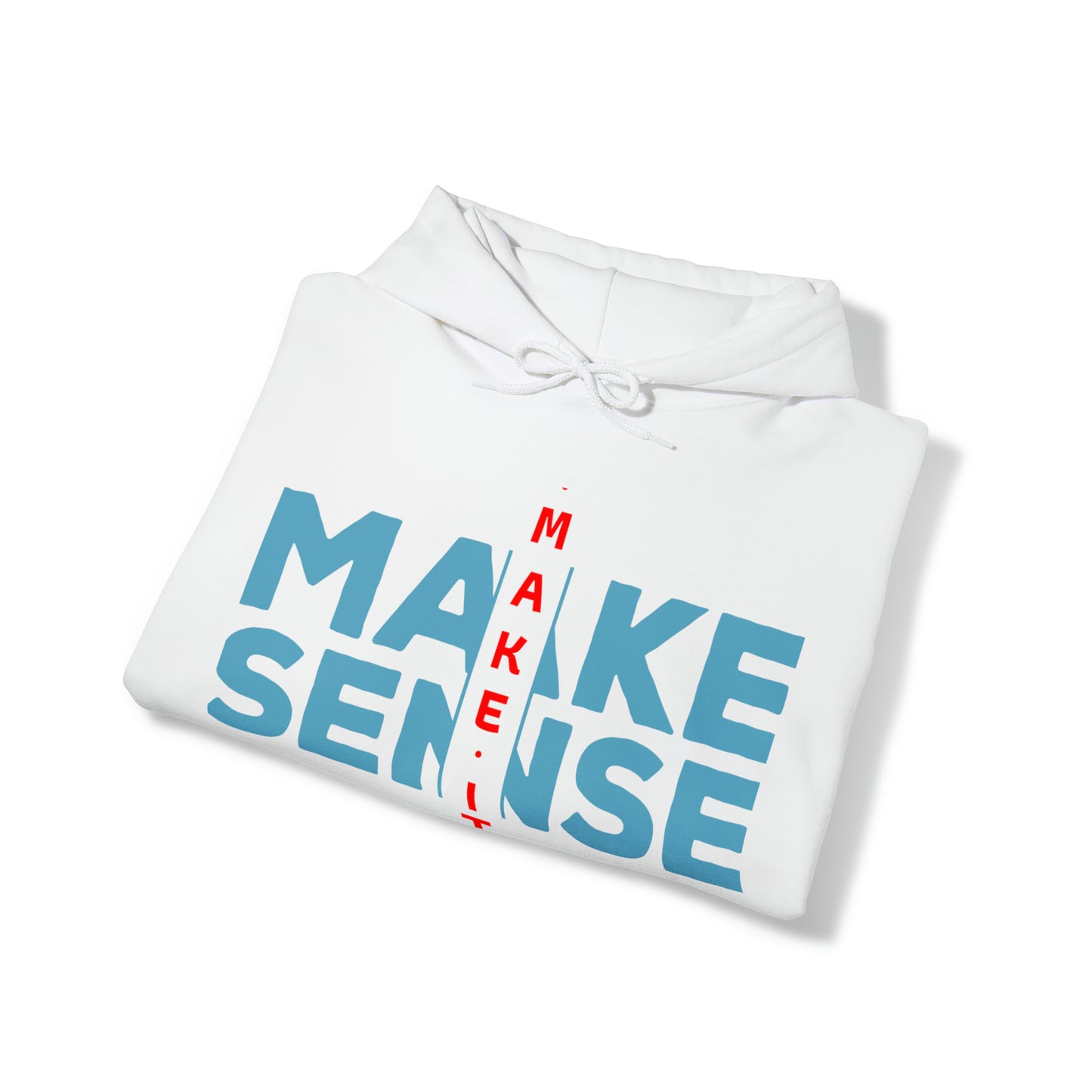 Make Sense - Unisex Heavy Blend™ Hooded Sweatshirt