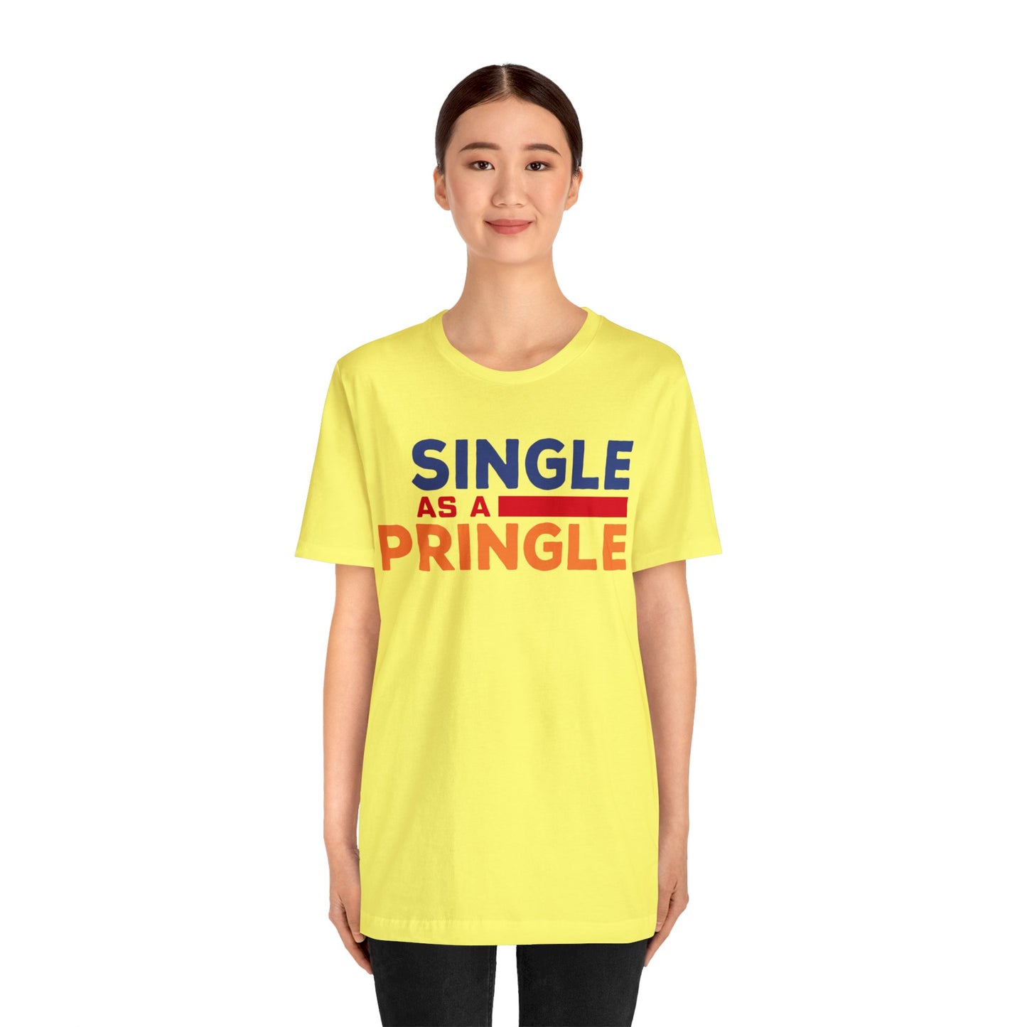 Single as a Pringle - Unisex Jersey Short Sleeve Tee