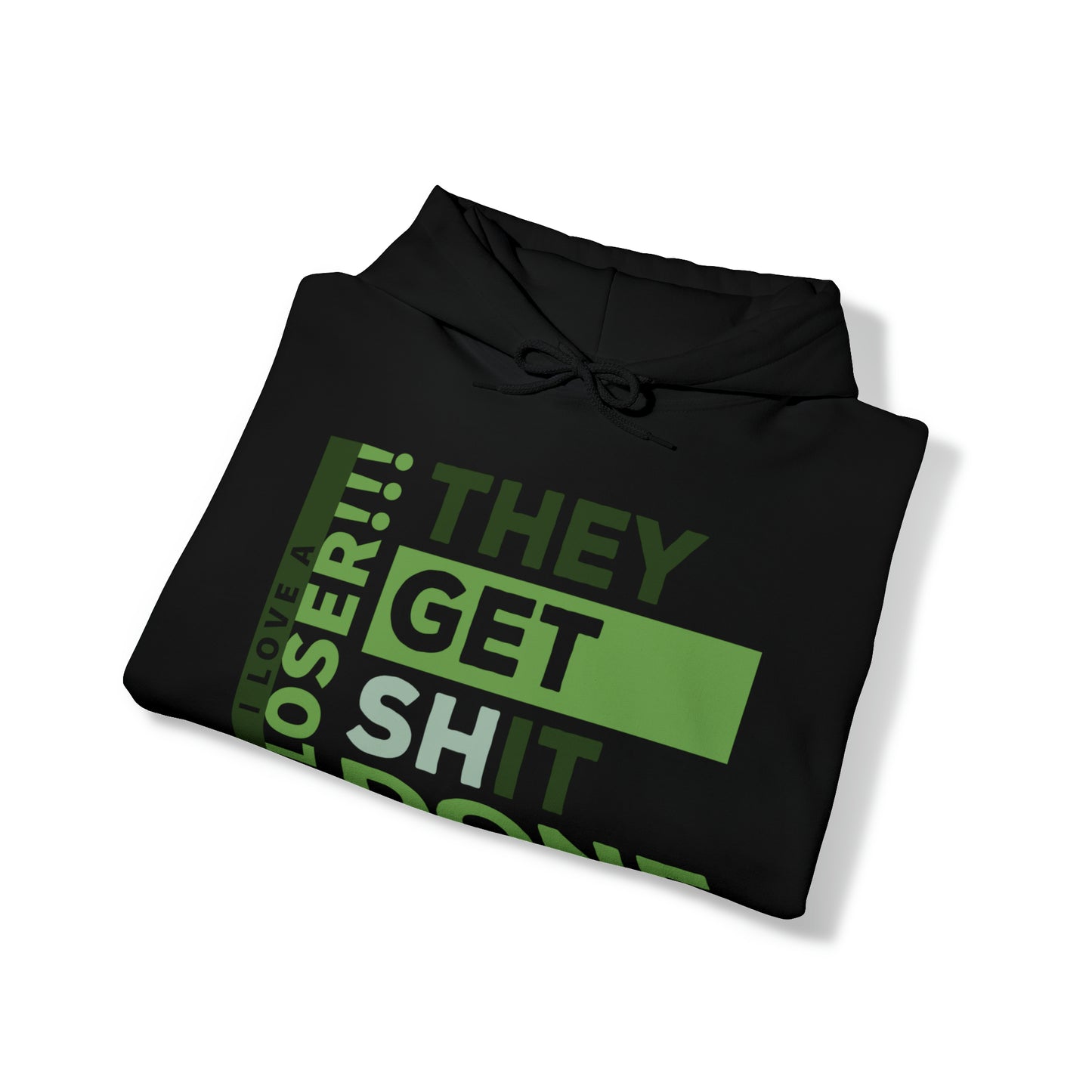 They get shit done - Unisex Heavy Blend™ Hooded Sweatshirt