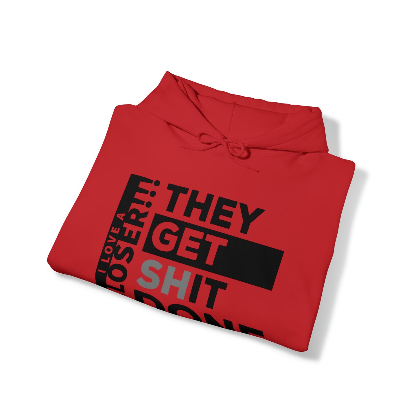 The get shit done - Unisex Heavy Blend™ Hooded Sweatshirt